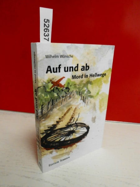 Wünsche, Wilhelm Auf und ab - Mord in Hellwege