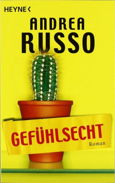 Russo, Andrea Gefühlsecht: Roman