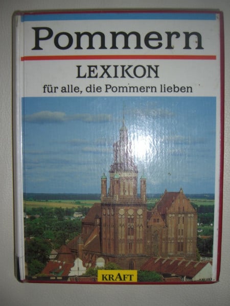 Johannes Hinz Pommern - Lexikon. Für alle, die Pommern lieben