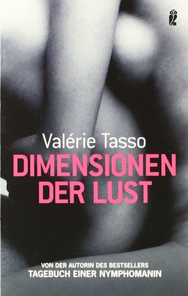 Tasso, Valérie Dimensionen der Lust