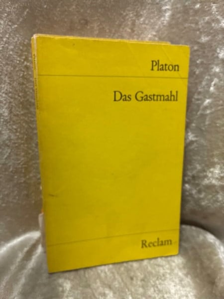 Platon Das Gastmahl (Reclams Universal-Bibliothek)