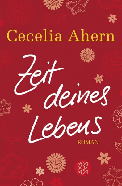 Ahern, Cecelia Zeit deines Lebens