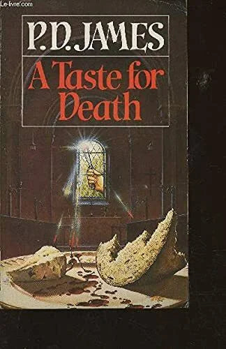 James, P. D. A Taste for Death