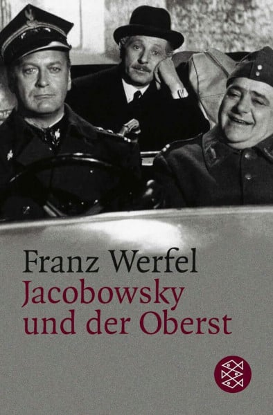 Werfel, Franz Jacobowsky und der Oberst: Komödie einer Tragödie in drei Akten (Theater / Regie im Theater)