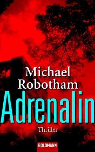 Lutze, Kristian Adrenalin: Psychothriller