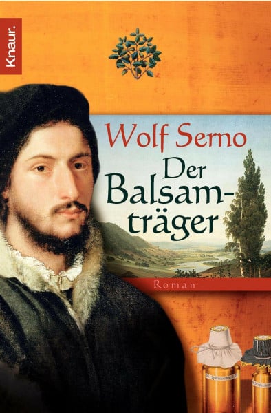Serno, Wolf Der Balsamträger: Roman