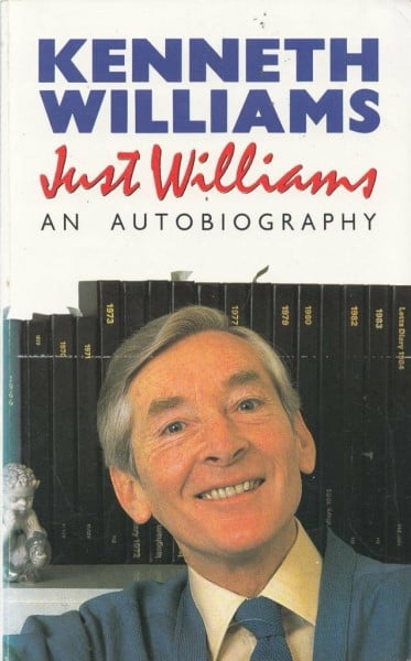 Williams, Kenneth Just Williams: An Autobiography
