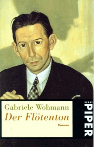 Wohmann, Gabriele Der Flötenton: Roman (Piper Taschenbuch)