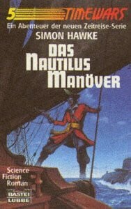 Das Nautilus-Mannöver (Science Fiction. Bastei Lübbe Taschenbücher)