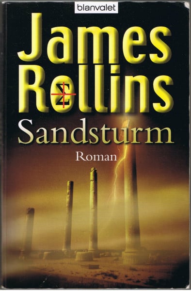 Rollins, James Sandsturm. Roman