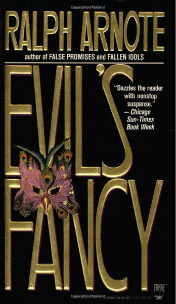Arnote, Ralph Evil's Fancy
