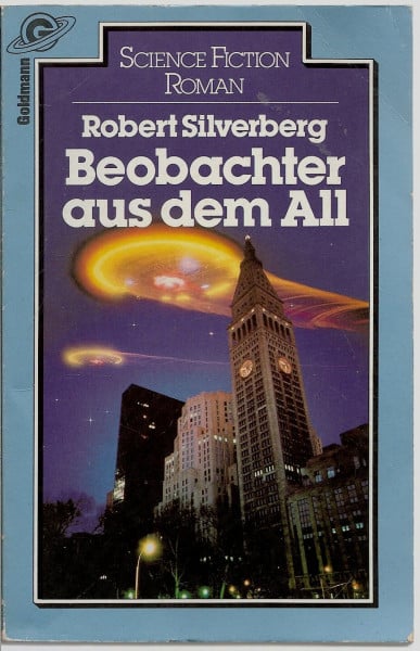 Silverberg, Robert Beobachter aus dem All.