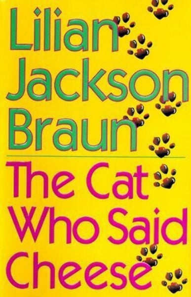 Braun, Lilian Jackson The Cat Who Said Cheese