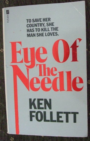 Follett, Ken Eye of the Needle