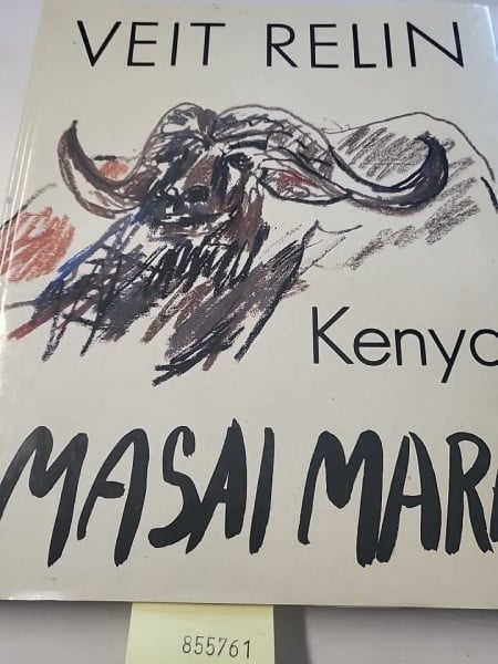 Relin, Veit Kenya, Masai Mara: Veit Relin porträtiert wilde Tiere in Afrika. Text dtsch.-engl.