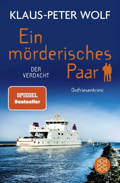 Wolf, Klaus-Peter Ein mörderisches Paar - Der Verdacht: Ostfriesenkrimi