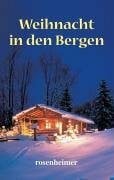 Andersen, Hans Ch Weihnacht in den Bergen