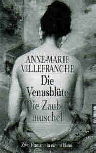 Villefranche, Anne-Marie Die Venusblüte