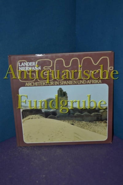 Helmut-lander-manfred-niermann Lehm-Architektur in Spanien und Afrika