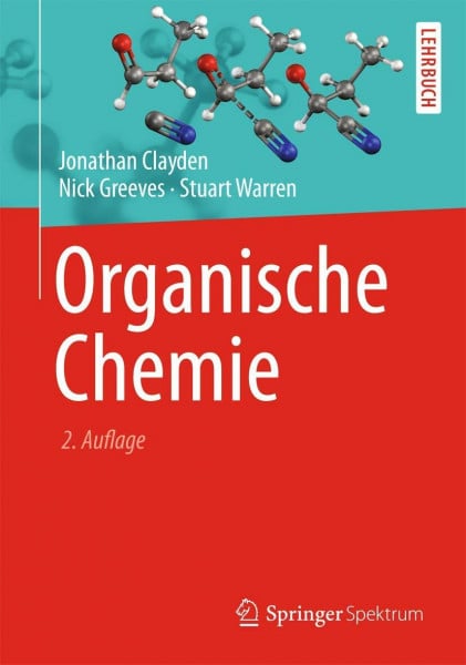 Clayden, Jonathan Organische Chemie: Lehrbuch