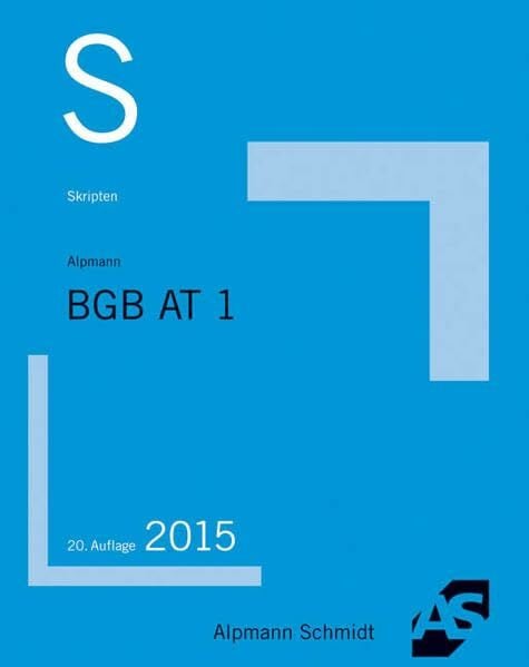 Alpmann, Josef A. Skript BGB AT 1