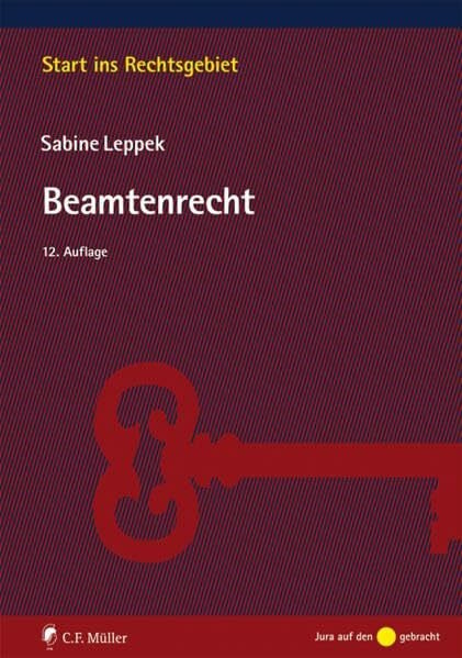 Leppek, Sabine Beamtenrecht (Start ins Rechtsgebiet)