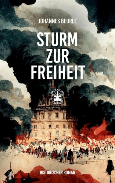 Beurle, Johannes Sturm zur Freiheit