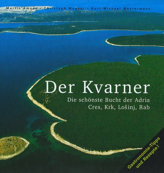 Wagner, Christoph Der Kvarner