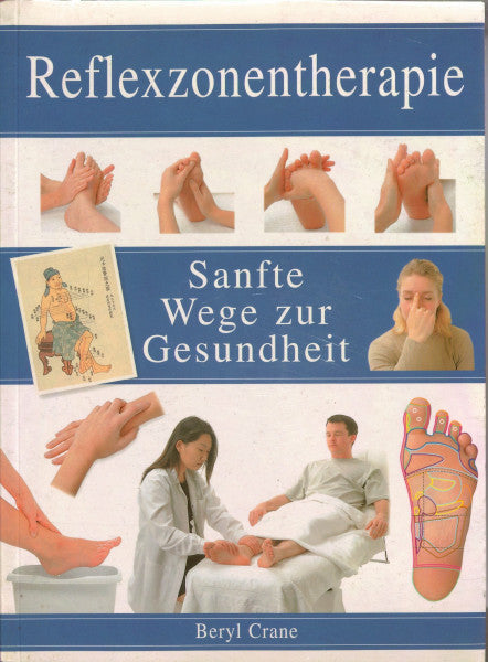 Crane Beryl Reflexzonentherapie