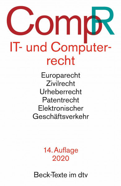 Schneider, Jochen IT- und Computerrecht: Rechtsstand: 1. Oktober 2019 (Beck-Texte im dtv)