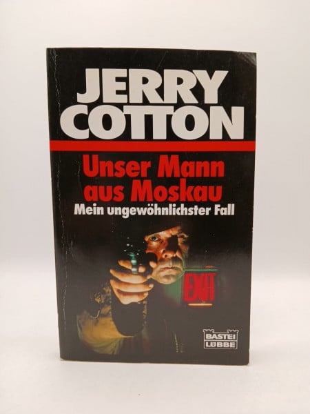 Unser Mann aus Moskau (Jerry Cotton. Bastei Lübbe Taschenbücher)