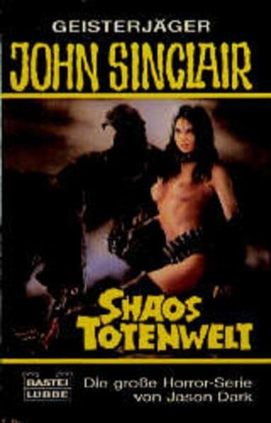 Dark, Jason Shaos Totenwelt (John Sinclair. Bastei Lübbe Taschenbücher)