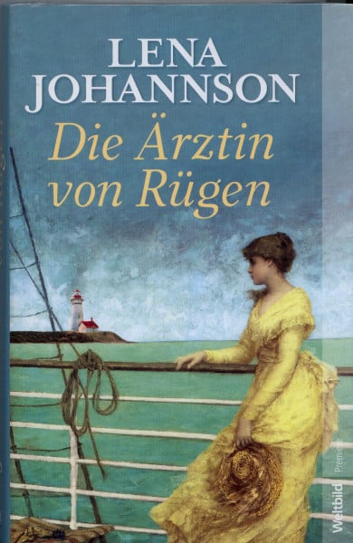 Johannson, Lena Die Ärztin von Rügen