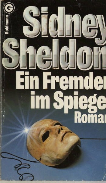 Sheldon, Sidney Ein Fremder im Spiegel