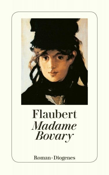 Flaubert, Gustave Madame Bovary: Sitten der Provinz (detebe)