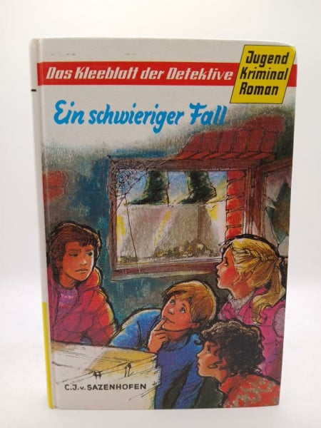 Carl-Josef von Sazenhofen Ein schwieriger Fall