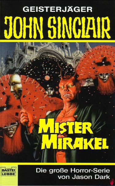 Dark, Jason Mister Mirakel (John Sinclair. Bastei Lübbe Taschenbücher)