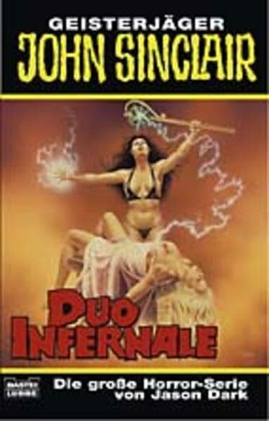 Dark, Jason Duo Infernale (John Sinclair. Bastei Lübbe Taschenbücher)