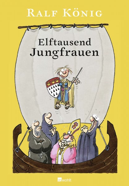 König, Ralf Elftausend Jungfrauen