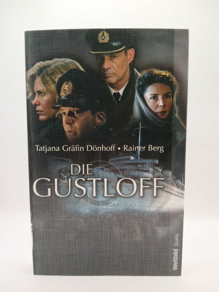 Gräfin Dönhoff Tatjana und Rainer Berg; DIE GUSTLOFF