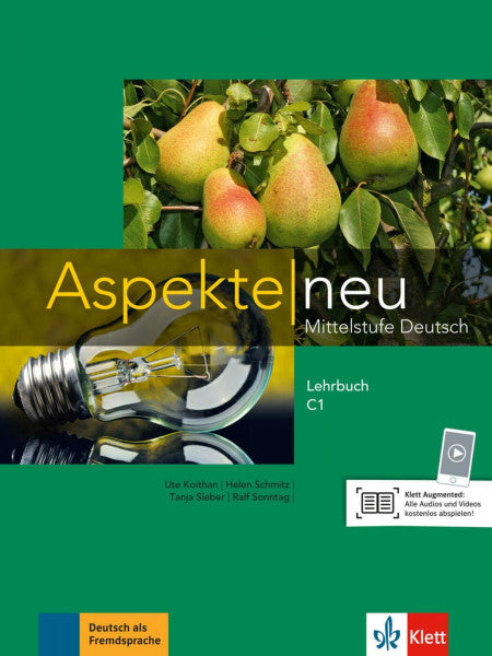 Mayr-Sieber, Tanja Aspekte neu C1: Mittelstufe Deutsch. Lehrbuch (Aspekte neu: Mittelstufe Deutsch)