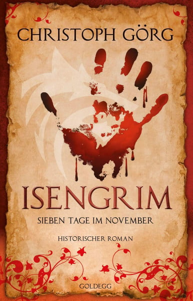 Christoph Isengrim: Sieben Tage im November - Historischer Kriminalroman