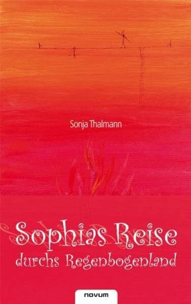 Thalmann, Sonja Sophias Reise durchs