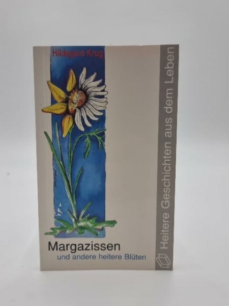 Krug, Hildegard Margazissen und andere heitere Blüten
