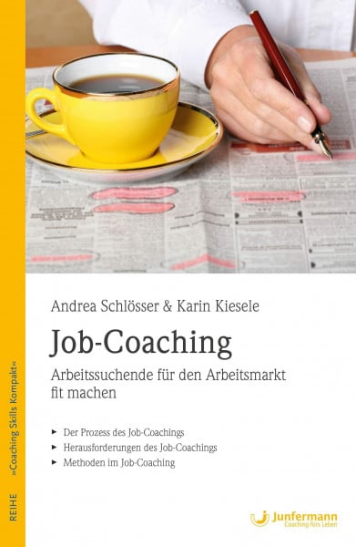Kiesele, Karin Job-Coaching: Arbeitssuchende für den Arbeitsmarkt fit machen