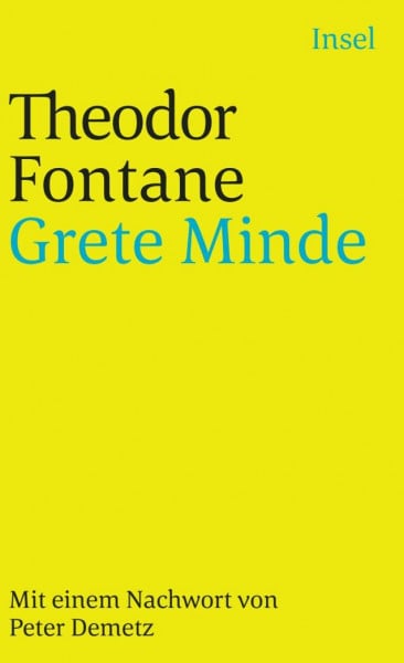 Fontane, Theodor Grete Minde: Nach einer altmärkischen Chronik (insel taschenbuch)