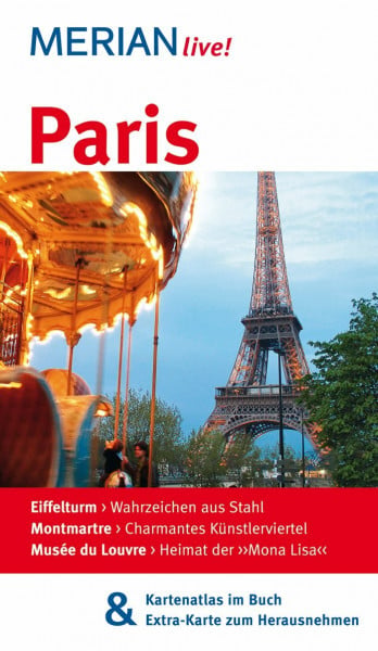 Bohlmann-Modersohn, Marina MERIAN live! Reiseführer Paris: Mit Kartenatlas im Buch und Extra-Karte zum Herausnehmen