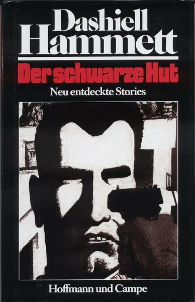 Hammett, Dashiell Der schwarze Hut: Neu entdeckte Stories