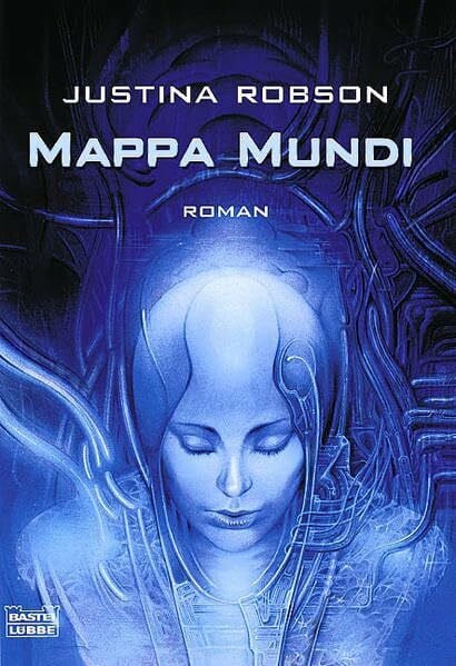 Schmidt, Dietmar Mappa Mundi (Science Fiction. Bastei Lübbe Taschenbücher)