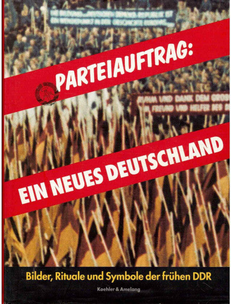 Vorsteher, Dieter Parteiauftrag: Ein neues Deutschland